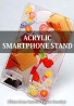 Acrylic Smartphone Stand